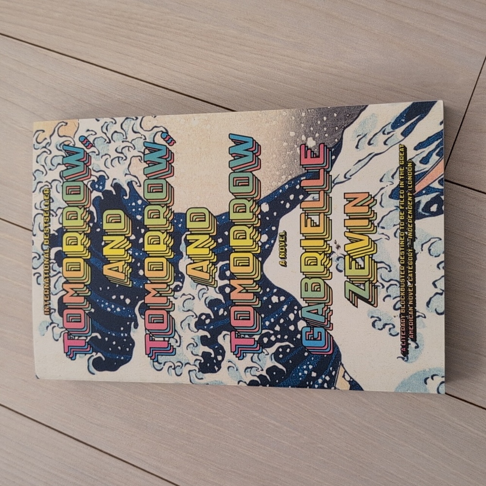 Tomorrow and Tomorrow and Tomorrow book